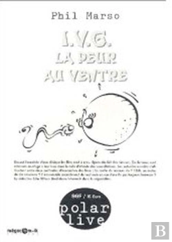 Bertrand.pt - Ivg ; La Peur Au Ventre