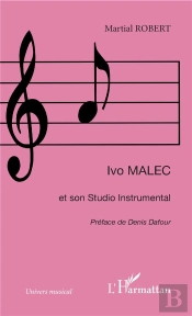 Ivo Malec Et Son Studio Instrumental