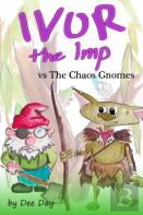 Ivor The Imp Vs The Chaos Gnomes