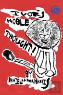 Ivors Noble Thought!