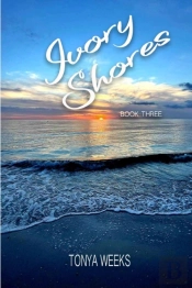 Ivory Shores: Book Three