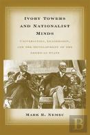 Ivory Towers And Nationalist Minds