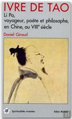 Bertrand.pt - Ivre De Tao Li Po, Voyageur, Poete Et Philosophe
