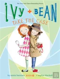 Bertrand.pt - Ivy And Bean Take The Case (Book 10)