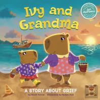 Ivy And Grandma