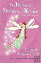 Ivy And The Fantastic Friend