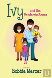 Ivy And The Pandemic Scare