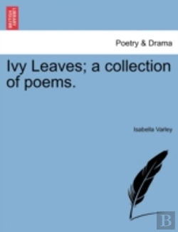 Bertrand.pt - Ivy Leaves; A Collection Of Poems.