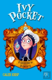 Ivy Pocket - O Segredo do Diamante
