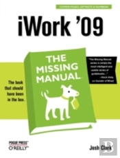 Iwork '09: The Missing Manual