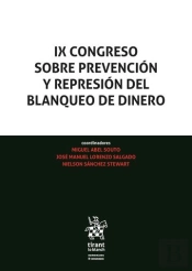 Ix Congreso Sobre Prevencion Y Represion Del Blanqueo De Din