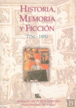 Bertrand.pt - Ix Encuentro De La Ilustración Al Romanticismo. Historia, Memoria Y Ficción