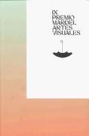 Ix Premio Mardel Artes Visuales