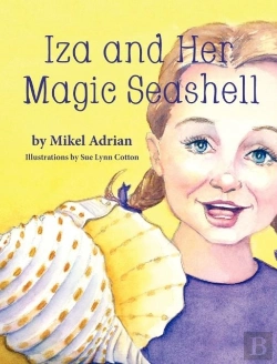 Bertrand.pt - Iza And Her Magic Seashell