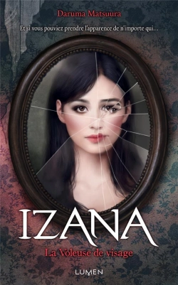 Bertrand.pt - Izana, La Voleuse De Visages