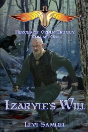 Izaryle'S Will