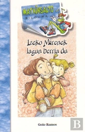 Izeko Mirenek Lagun Berria Du