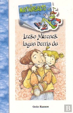Bertrand.pt - Izeko Mirenek Lagun Berria Du