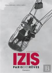 Izis ; Paris Des Rêves