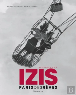 Bertrand.pt - Izis ; Paris Des Rêves