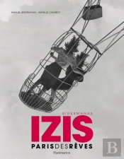 Izis ; Paris Des Rêves