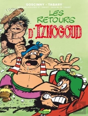 Iznogoud Tome 24 : Les Retours D'Iznogoud