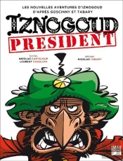 Iznogoud Tome 29 : Iznogoud Président