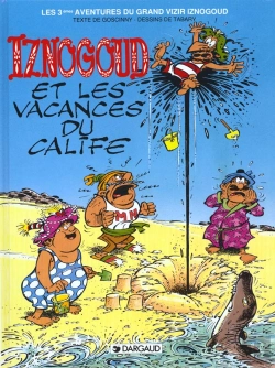 Bertrand.pt - Iznogoud Tome 3 : Les Vacances Du Calife