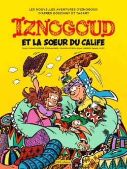 Bertrand.pt - Iznogoud Tome 33 : Iznogoud Et La Soeur Du Calife