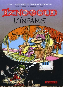 Bertrand.pt - Iznogoud Tome 4 : Iznogoud L'Infâme