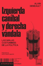 Izquierda Canibal Y Derecha Vandala