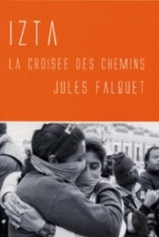 Izta ; La Croisée Des Chemins