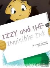 Izzy And The Invisible Ink