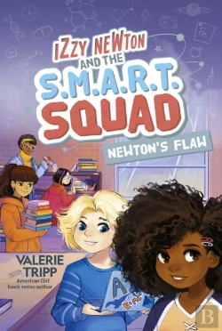 Bertrand.pt - Izzy Newton And The S.M.A.R.T. Squad: Newton'S Flaw (Book 2)