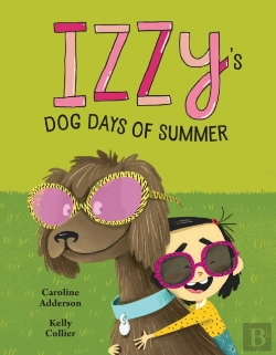 Bertrand.pt - Izzy'S Dog Days Of Summer