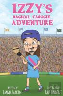 Izzy'S Magical Camogie Adventure