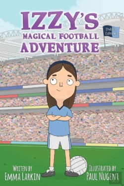 Bertrand.pt - Izzys Magical Football Adventure Dublin Edition