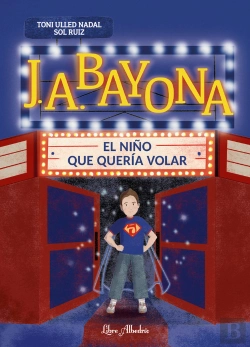 Bertrand.pt - J. A. Bayona: El Niño Que Queria Volar