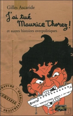 Bertrand.pt - J Ai Tue Maurice Thorez