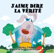 J’Aime Dire La Vérité