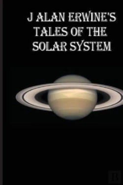 Bertrand.pt - J Alan Erwine'S Tales Of The Solar Syste