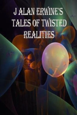 Bertrand.pt - J Alan Erwine'S Tales Of Twisted Realiti