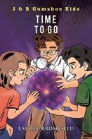 J And R Gumshoe Kids - Time To Go