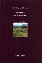 J. Collingwood Bruce'S Handbook To The Roman Wall
