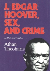 J. Edgar Hoover, Sex, And Crime