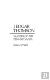 J. Edgar Thomson