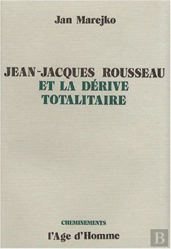 Bertrand.pt - J J Rousseau Et Derive Totalitaire