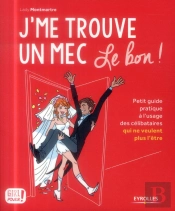J Me Trouve Un Mec  Le Bon