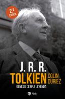 J R R Tolkien Genesis De Una Leyenda