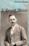 J. Roswell Flower